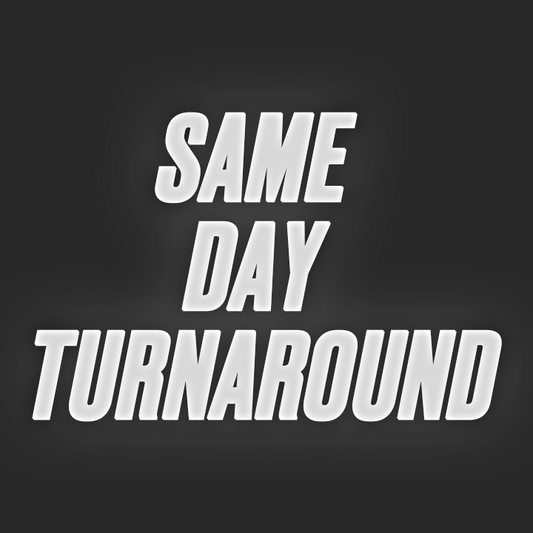 Same Day Turnaround